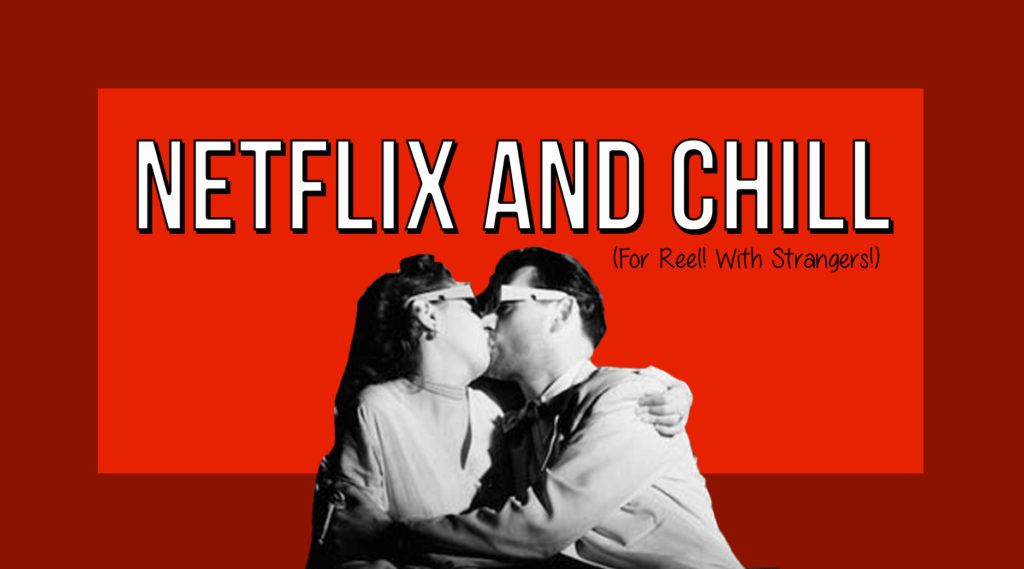 program image for Netflix and Chill