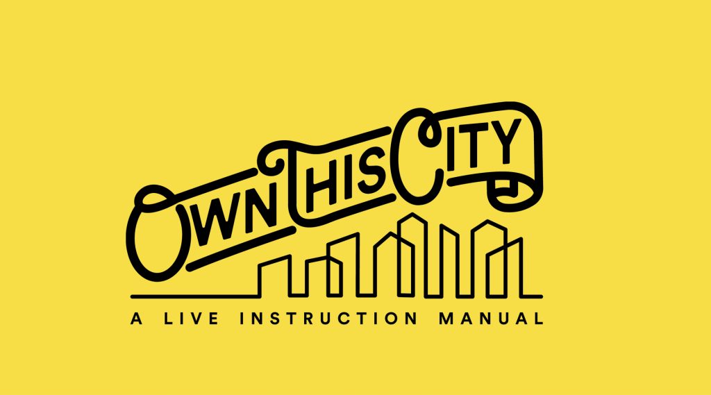 Program image for Own This City