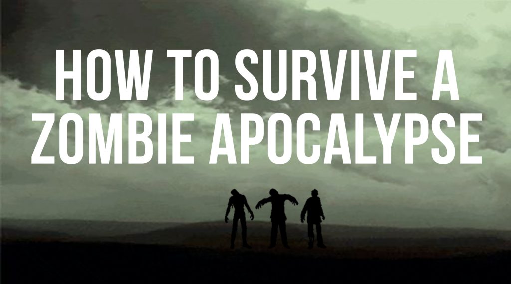 program image for How to Survive a Zombie Apocalypse