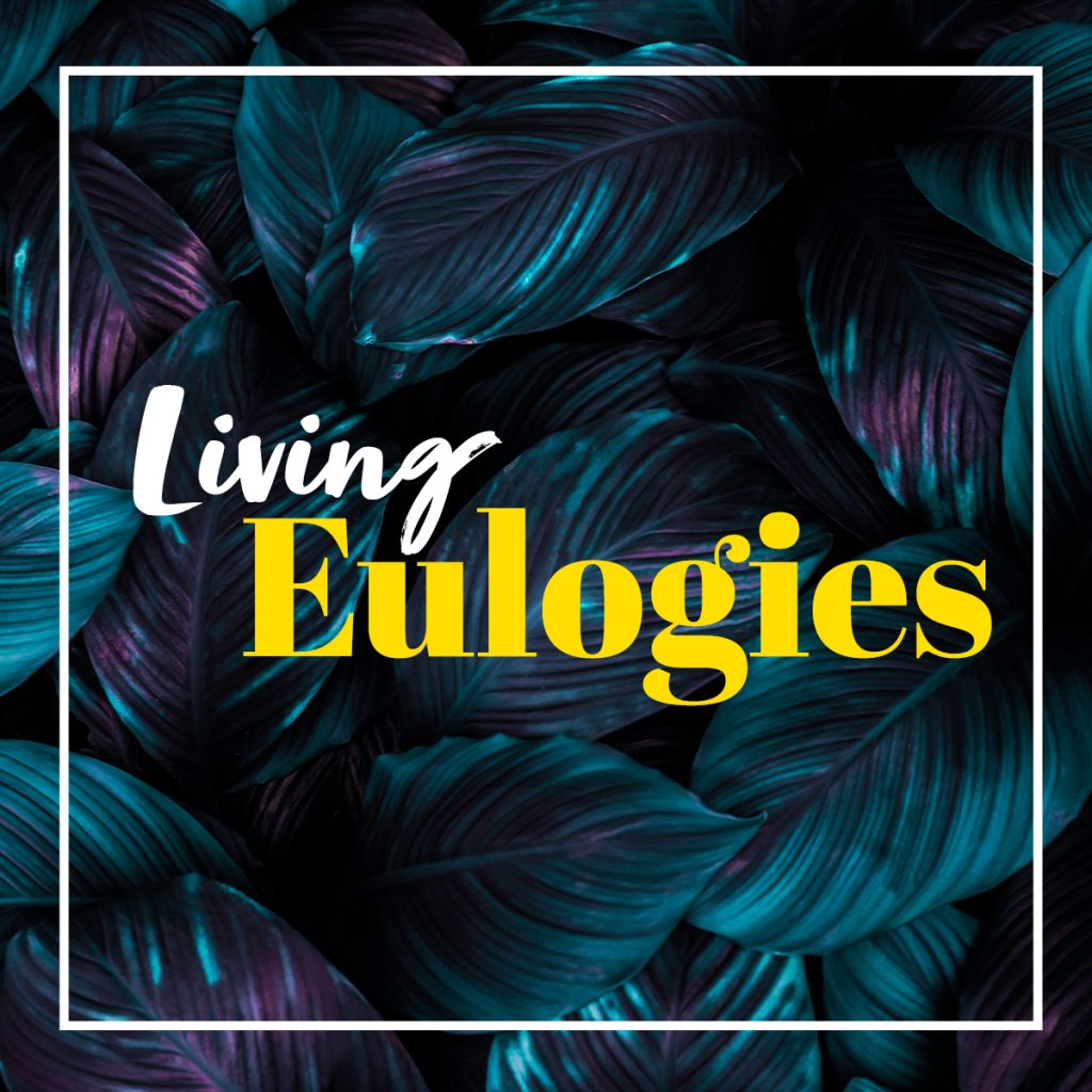 program image for Living Eulogies